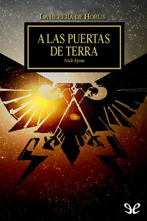 [Warhammer 40000: Herejia de Horus 19.10] • A Las Puertas De Terra